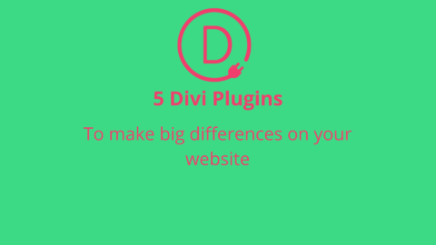 5 plugins for Divi that will make big differences on your website