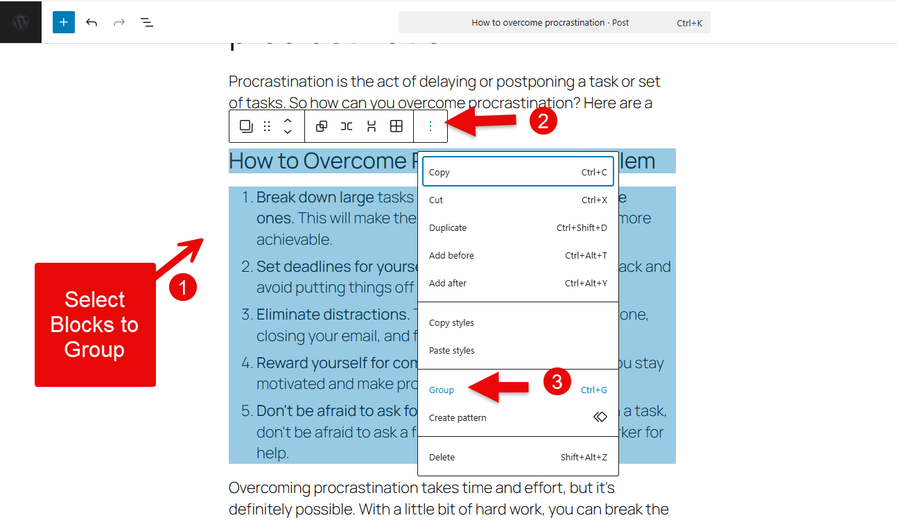 Creating a group of block in the WordPress editor.