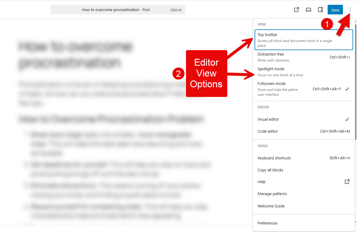 Changing the view of Gutenberg editor.
