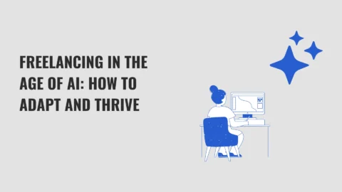 The Shift In Freelance Business Due to AI and How to Adapt