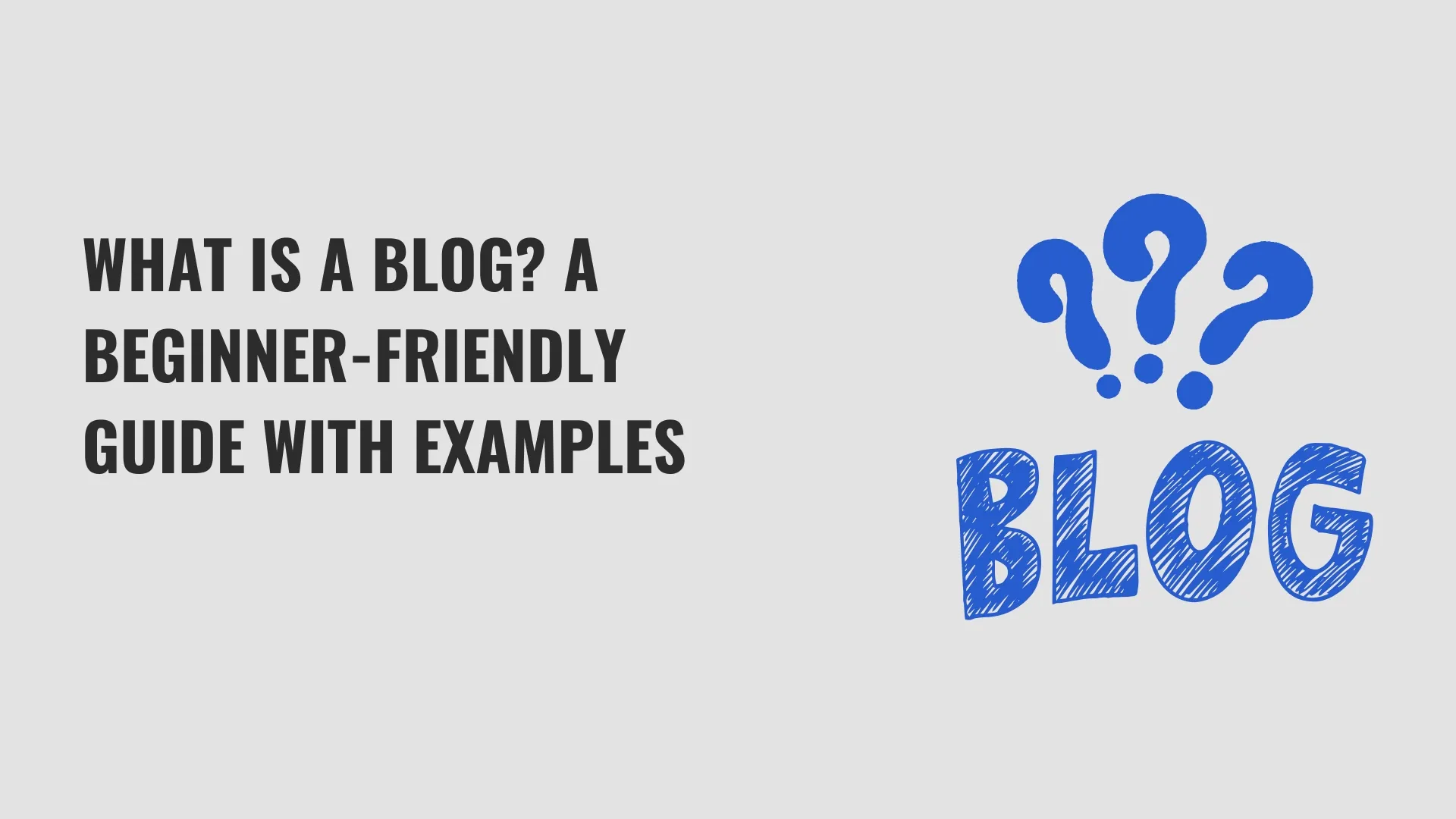 A small guide on what is blog and its different terminologies.